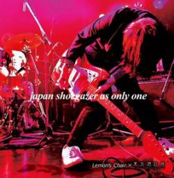 Tokyo Shoegazer : Japan Shoegazer As Only One